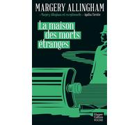 Margery Allingham – La maison des morts étranges – Poche