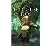 La Maison des morts - Tome 1 La Forgeuse d'os