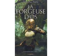 La Maison des morts - Tome 1 La Forgeuse d'os