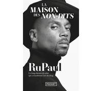 La Maison des non-dits RuPaul (Auteur), Emmanuelle Urien (Traduction)