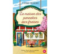 La Maison Des Pancakes Aux Fraises