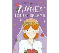 La maison des rêves d'Anne