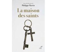 La maison des saints