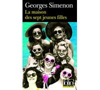 La Maison des sept jeunes filles / Le Châle de Marie Dudon – Gallimard
