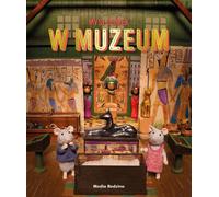 La maison des souris de Sam et Julia au musée Karina Schaapman (Buch auf Polnisch)