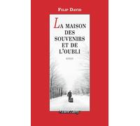 La Maison des souvenirs et de l'oubli