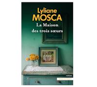 La Maison des trois soeurs