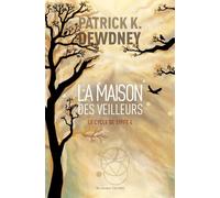 Le Cycle De Syffe Tome 4 - La Maison Des Veilleurs