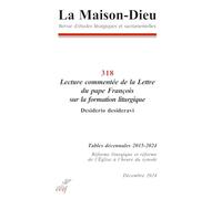 La Maison-Dieu 318: Lecture commentée de la Lettre du pape François sur la formation liturgique