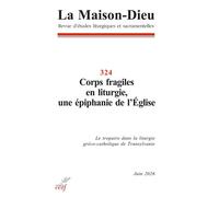 La Maison-Dieu 324 - Collectif - Cerf - broché - Revue