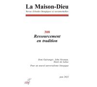 Collectif – La Maison-Dieu – N° 308 Ressourcement en tradition – Broché