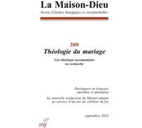 La maison-dieu - n 309 theologie du mariage Collectif (Auteur)