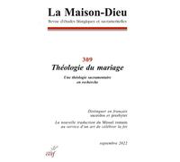 La maison-dieu - n 309 theologie du mariage - Collectif - Cerf - broché - Revue