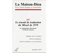 La Maison Dieu numéro 297 Le travail de traduction du Missel de 1970
