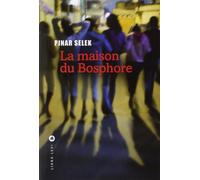 La maison du Bosphore