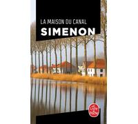 La Maison du canal - Georges Simenon - Lgf - Poche - Roman
