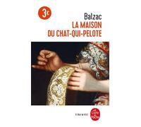 La Maison du chat-qui-pelote - Honoré de Balzac - Lgf - Poche - Roman