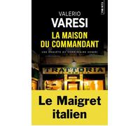 La Maison du commandant - Valerio Varesi - Points - Poche - Roman