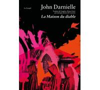 La Maison du Diable - John Darnielle - Le Gospel - broché - Roman