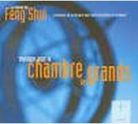 La Maison du Feng Shui: Musique Pour La Chambre des Grands