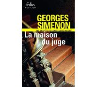 Georges Simenon – La maison du juge : Une enquête du commissaire Maigret – Gallimard, Poche