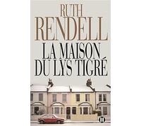 La Maison du lys tigré