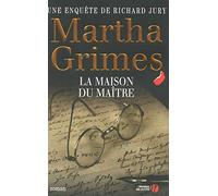 La maison du Maître: Une enquête de Richard Jury