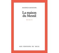 La Maison du Mesnil - (Cyrille) - Maurice Genevoix - Seuil - Livre