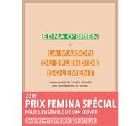 La maison du splendide isolement Edna O'Brien (Auteur)