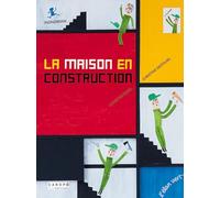La maison en construction : Mondrian