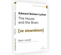 La maison et le cerveau. La maison et le cerveau avec un dictionnaire anglais-polonais pratique