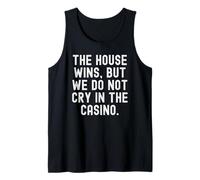 La Maison gagne mais on ne pleure Pas au Casino Débardeur