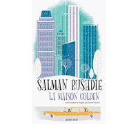 La Maison Golden - Salman Rushdie - Actes sud - broché - Roman