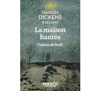 La maison hantée: Contes de Noël