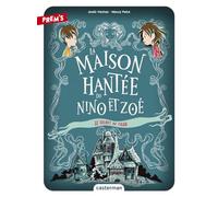 La Maison hantée de Nino et Zoé Le secret de Tilda - Anaïs Vachez - Casterman - broché - Roman cadet