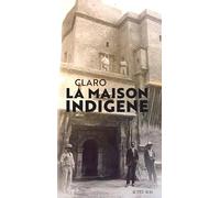 La Maison indigène Claro (Auteur)