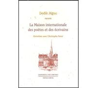 La Maison internationnale des poètes et des écrivains