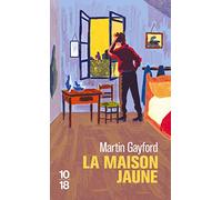 La maison jaune