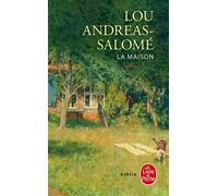 La Maison - Lou Andreas-Salomé - Lgf - Poche - Roman