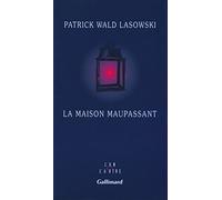 La Maison Maupassant