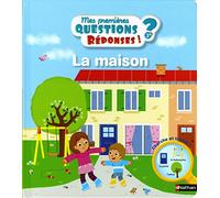 La maison - Mes premières questions/réponses - doc dès 3 ans