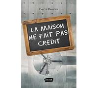 La maison ne fait pas crédit