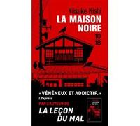 La Maison noire Yusuke Kishi (Auteur), Diane Durocher (Traduction)