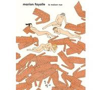 Marion Fayolle – La Maison nue – Bande dessinée – Broché