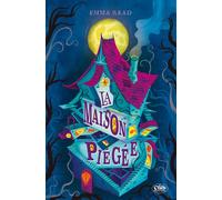La maison piégée - Emma Read - Michel Lafon - broché - Roman junior