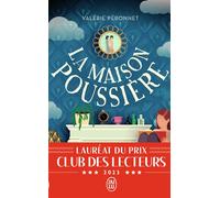 La maison poussière - Valérie Péronnet - J'ai Lu - Poche - Roman