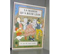 La Maison qu'a bâtie Léon: Le jeu des mots cachés