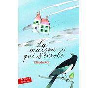 LA MAISON QUI S'ENVOLE
