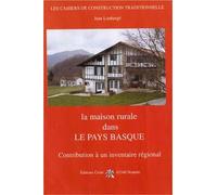 La maison rurale dans le Pays Basque