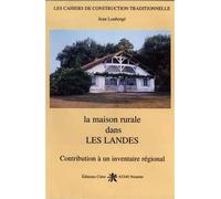 La Maison Rurale Dans Les Landes